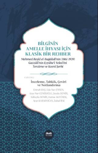 Bilginin Amelle İhyası İçin Klasik Bir Rehber - 1