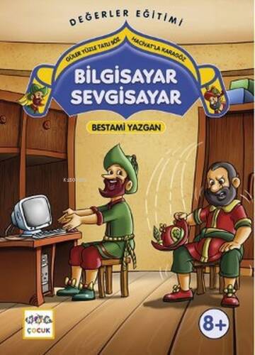 Bilgisayar Sevgisayar; Güler Yüzle Tatlı Söz Hacivatla Karagöz 6 - 1