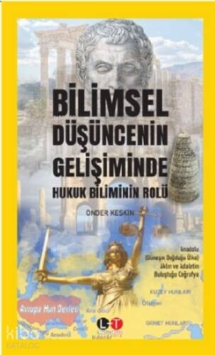 Bilimsel Düşüncenin Gelişiminde Hukuk Biliminin Rolü - 1