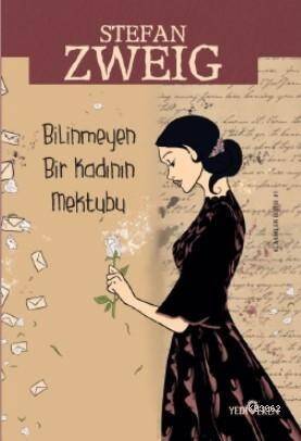 Bilinmeyen Bir Kadının Mektubu - 1