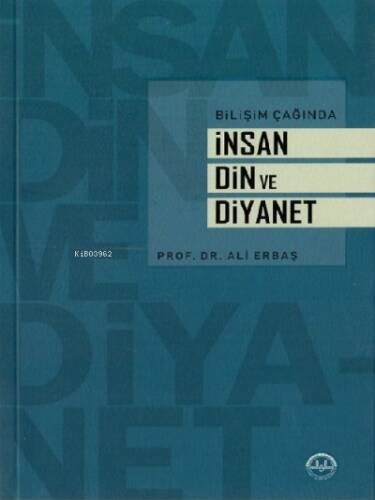 Bilişim Çağında İnsan Din ve Diyanet - 1