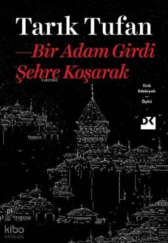 Bir Adam Girdi Şehre Koşarak - 1