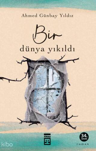 Bir Dünya Yıkıldı - 1