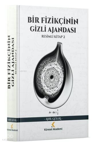Bir Fizikçinin Gizli Ajandası;Resimli Kitap - 2 - 1