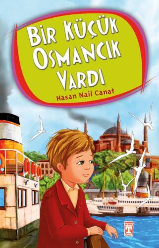 Bir Küçük Osmancık Vardı - 1