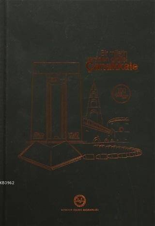 Bir Milletin Yeniden Dirilişi Çanakkale - 1