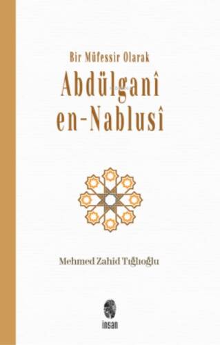Bir Müfessir Olarak Abdülganî en-Nablusî - 1