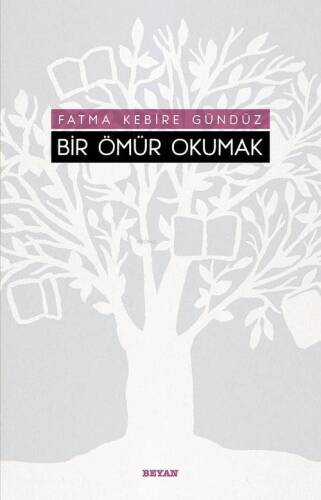 Bir Ömür Okumak - 1