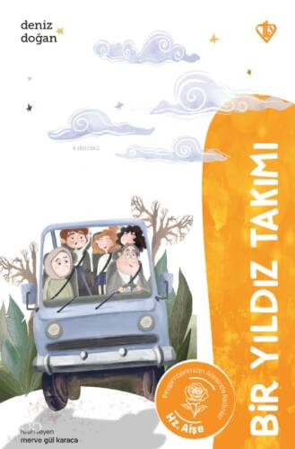 Bir Yıldız Takımı Hz. Aişe - 1