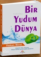 Bir Yudum Dünya - 1