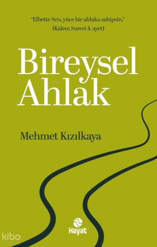 Bireysel Ahlak - 1