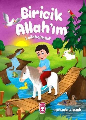 Biricik Allah'ım; Lailaheillallah - 1