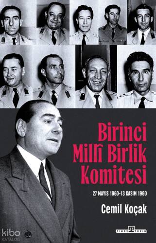 Birinci Millî Birlik Komitesi (27 Mayıs 1960 - 13 Kasım 1960) - 1
