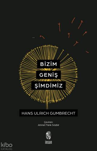 Bizim Geniş Şimdimiz - 1