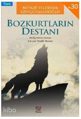 Bozkurtların Destanı - 1