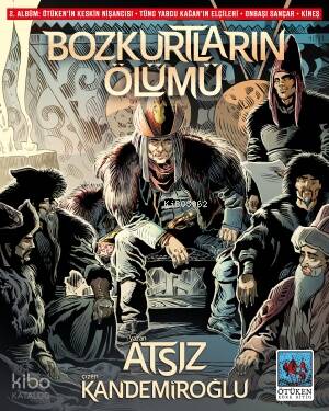 Bozkurtların Ölümü; 2. Albüm - 1