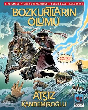 Bozkurtların Ölümü - 1