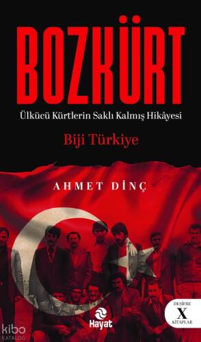 Bozkürt;Ülkücü Kürtlerin Saklı Kalmış Hikâyesi - 1