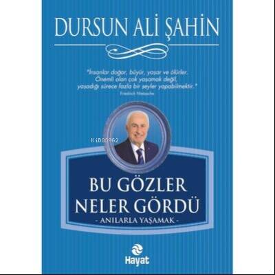 Bu Gözler Neler Gördü - 1