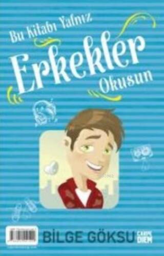 Bu Kitabı Yalnız Erkekler Okusun - 1