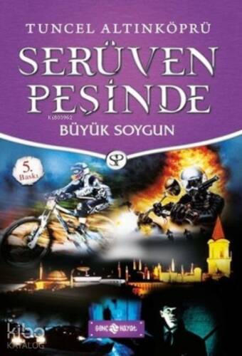 Büyük Soygun-Serüven Peşinde 14 - 1