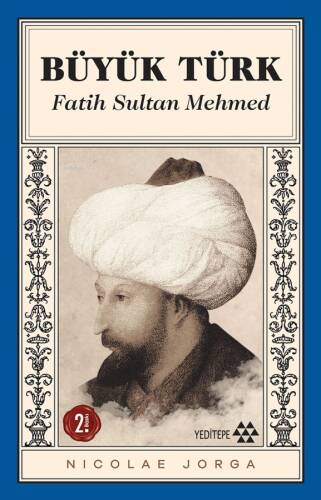 Büyük Türk - Fatih Sultan Mehmed - 1