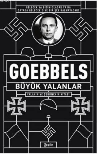 Büyük Yalanlar Yalanın ve Çürümenin Kitabı - 1