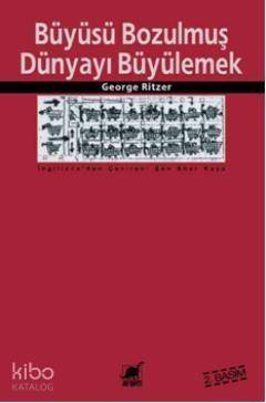 Büyüsü Bozulmuş Dünyayı Büyülemek - 1
