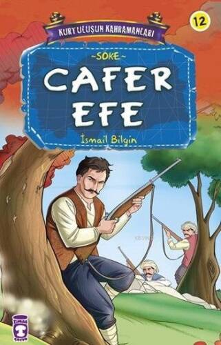 Cafer Efe; Kurtuluşun Kahramanları - 2, 9+ Yaş - 1