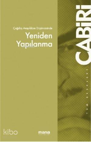 Çağdaş Arap Düşüncesinde Yeniden Yapılanma - 1