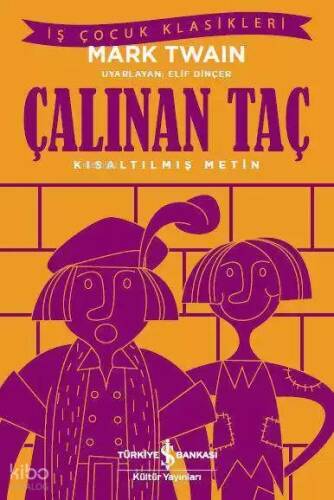 Çalınan Taç (Kısaltılmış Metin) - 1