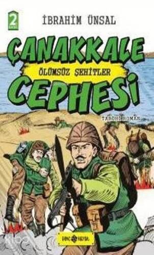 Çanakkale Cephesi (Ciltli); Ölümsüz Şehitler - 1