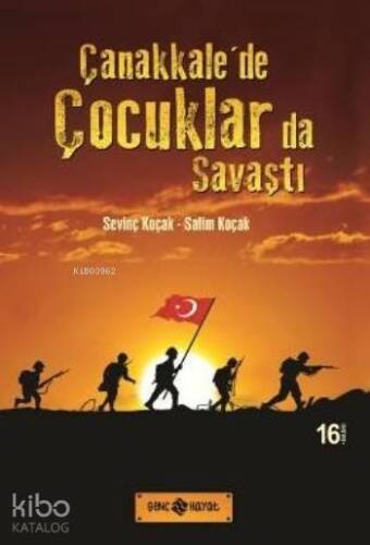 Çanakkale'de Çocuklarda Savaştı - 1