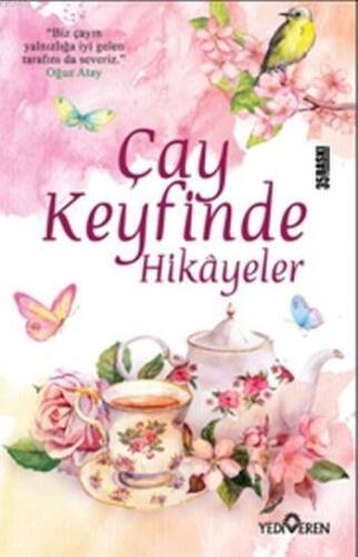 Çay Keyfinde Hikayeler - 1