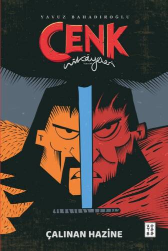 Cenk Hikâyeleri;Çalınan Hazine - 1