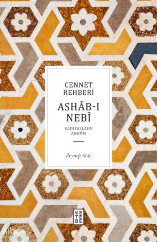 Cennet Rehberi - Ashâb-ı Nebî - 1