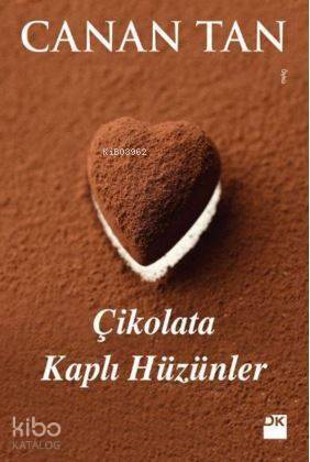 Çikolata Kaplı Hüzünler - 1