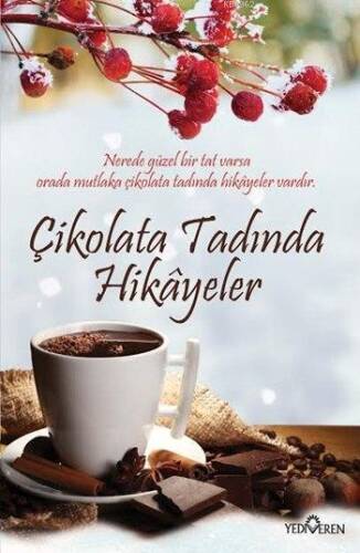 Çikolata Tadında Hikâyeler - 1