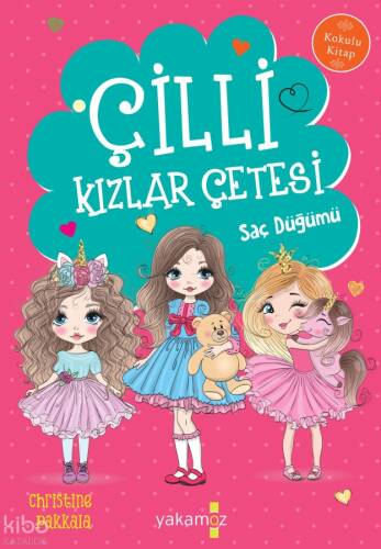 Çilli Kızlar Çetesi;Saç Düğümü - 1