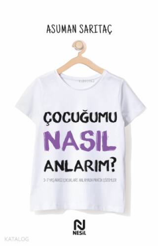 Çocuğumu Nasıl Anlarım? - 1