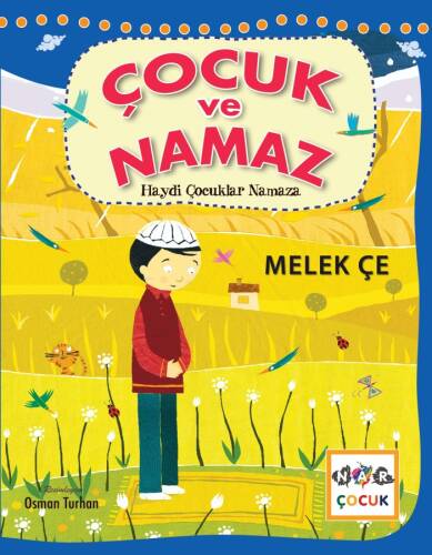 Çocuk ve Namaz ;Haydi Çocuklar Namaza - 1