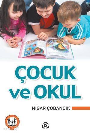 Çocuk ve Okul - 1