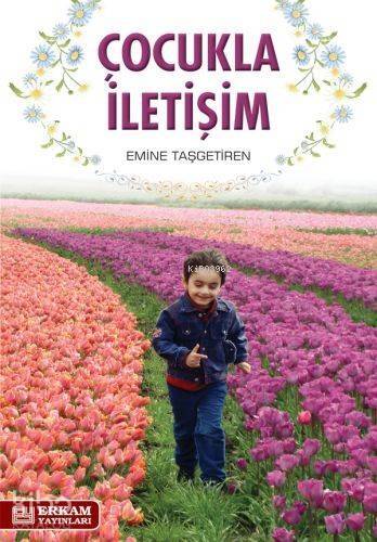 Çocukla İletişim - 1