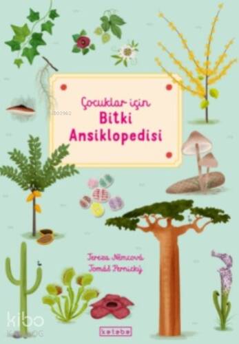 Çocuklar İçin Bitki Ansiklopedisi - 1