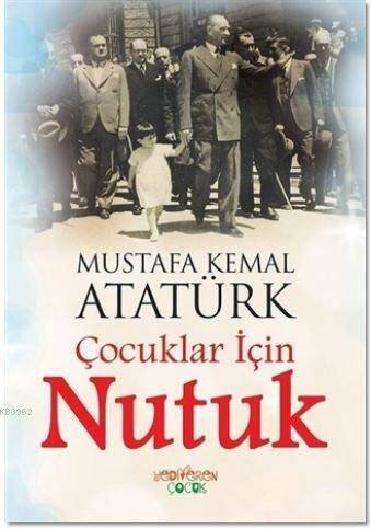 Çocuklar İçin Nutuk - 1