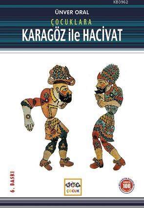 Çocuklara Karagöz İle Hacivat (Milli Eğitim Bakanlığı İlköğretim 100 Temel Eser) - 1