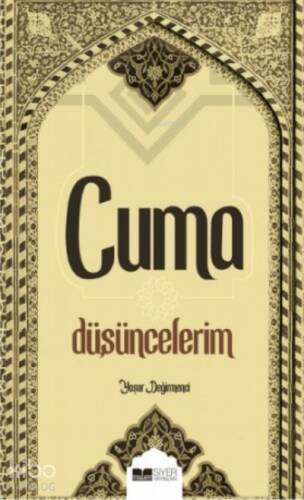 Cuma Düşüncelerim - 1