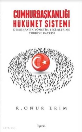 Cumhurbaşkanlığı Hükümet Sistemi - 1