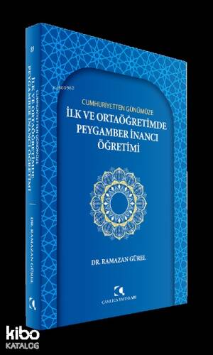 Cumhuriyetten Günümüze İlk Ve Ortaöğretimde Peygamber İnancı Öğretimi - 1