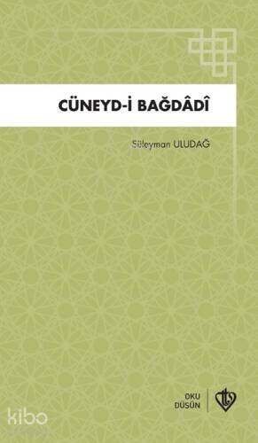 Cüneydi Bağdadi - 1